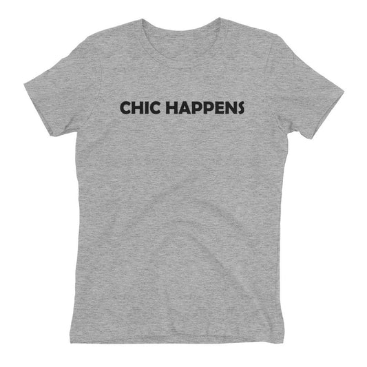 Women's Chic Happens t-shirt