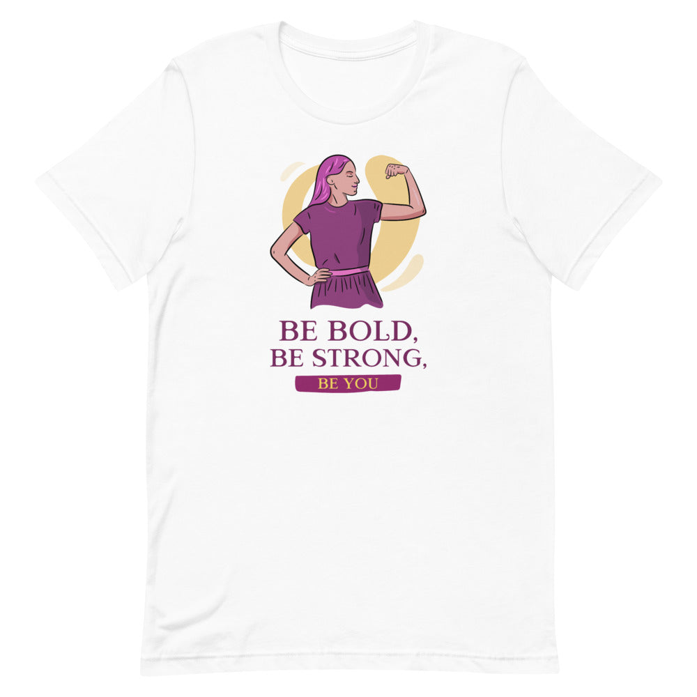 Be You T-Shirt