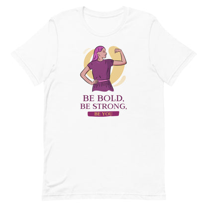 Be You T-Shirt