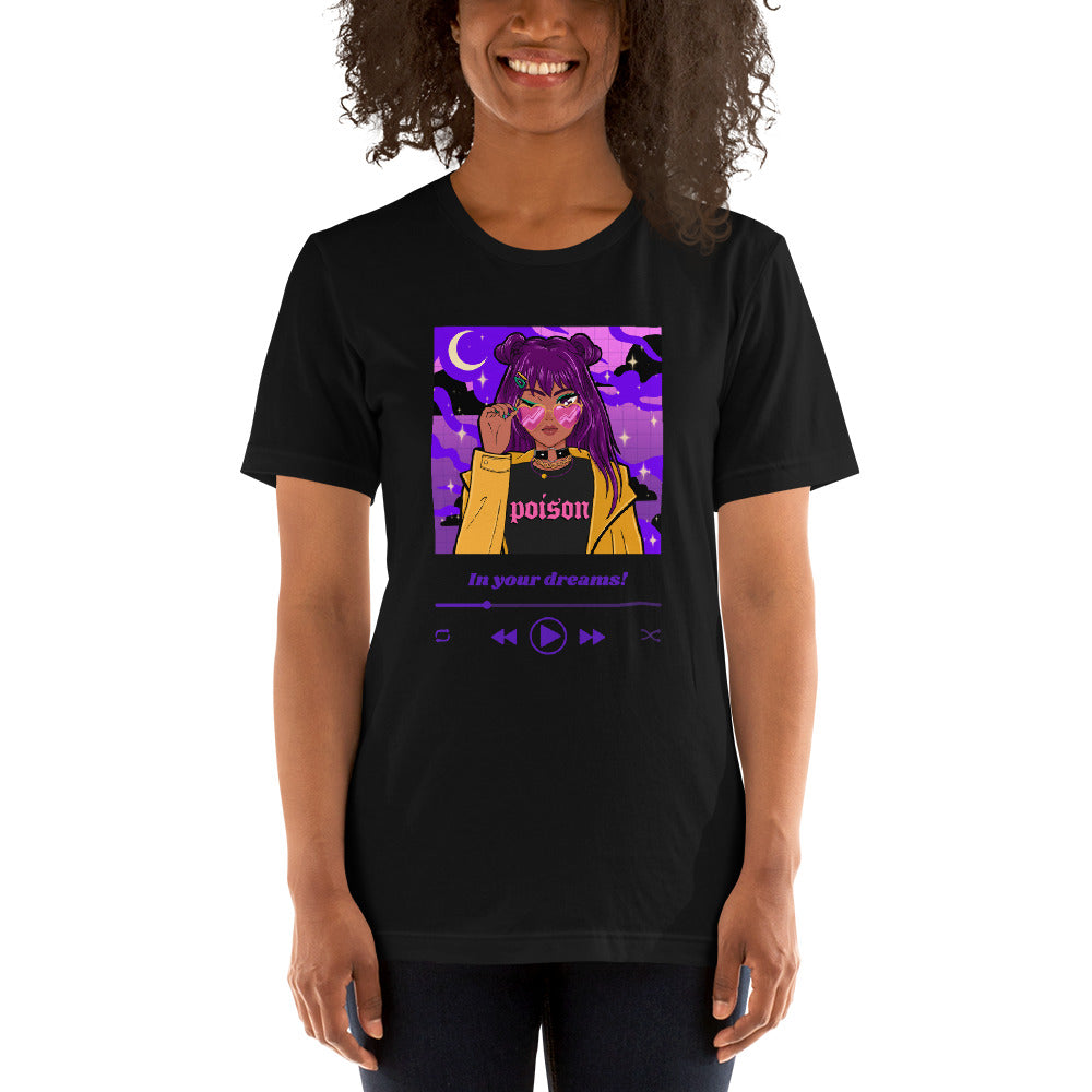 In Your Dreams T-Shirt