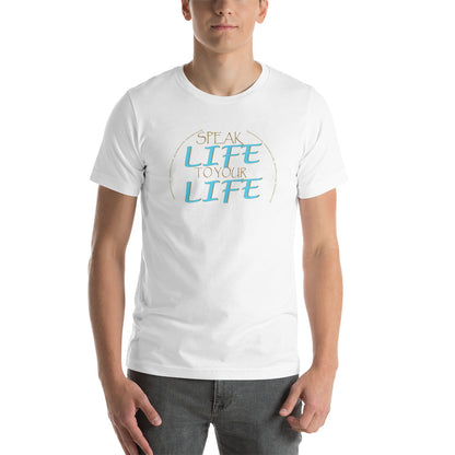 Speak Life T-Shirt