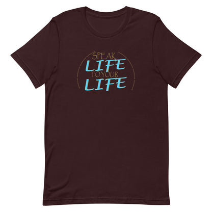 Speak Life T-Shirt