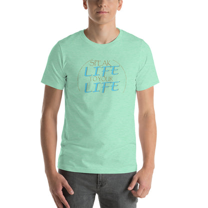 Speak Life T-Shirt