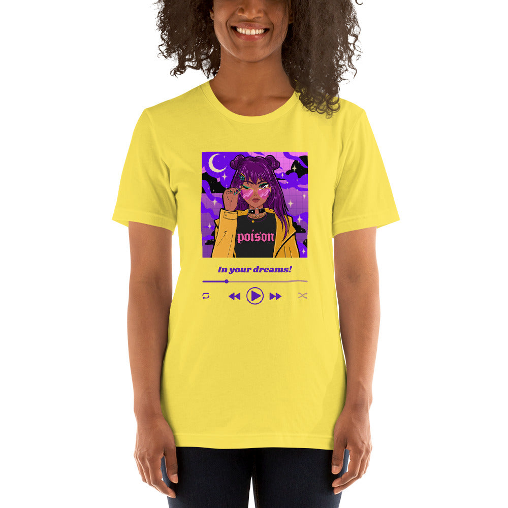 In Your Dreams T-Shirt