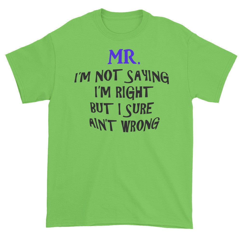 Men's Mr. Right & Wrong shirt