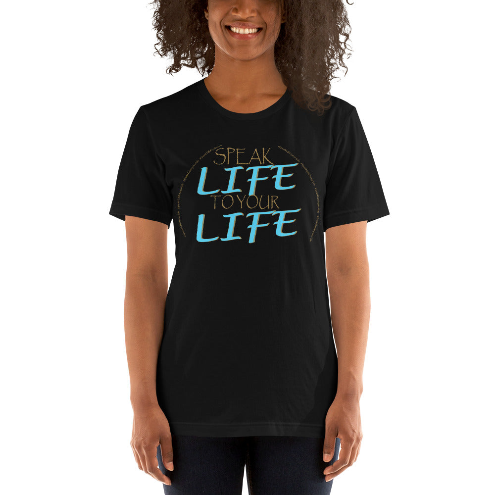 Speak Life T-Shirt