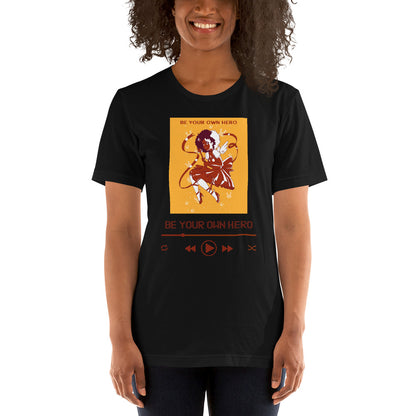 Be Your Own Hero T-Shirt