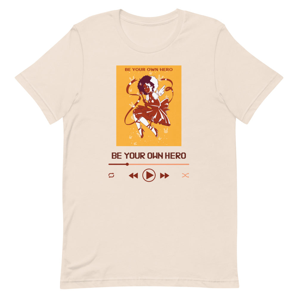 Be Your Own Hero T-Shirt