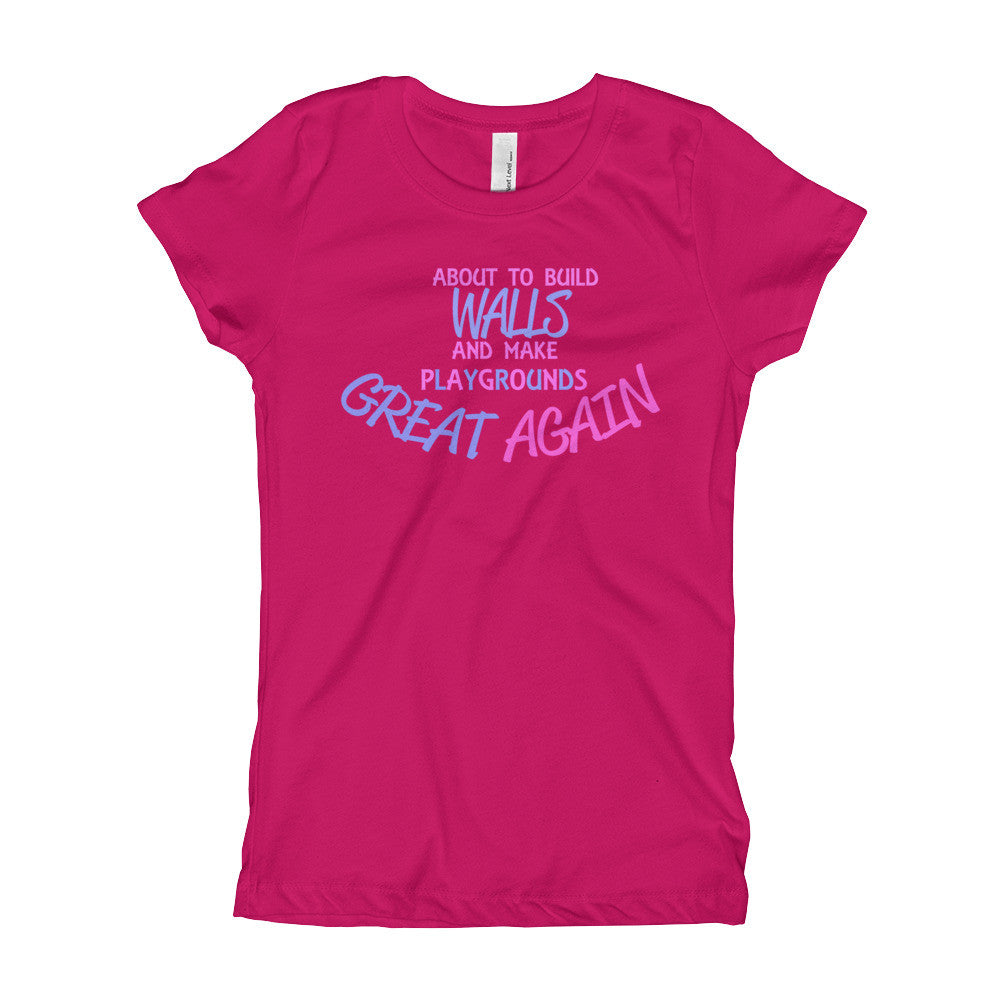 Girl's Build Walls T-Shirt