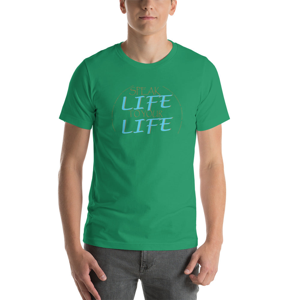 Speak Life T-Shirt