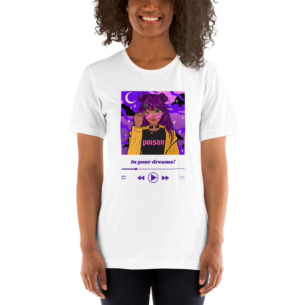 In Your Dreams T-Shirt