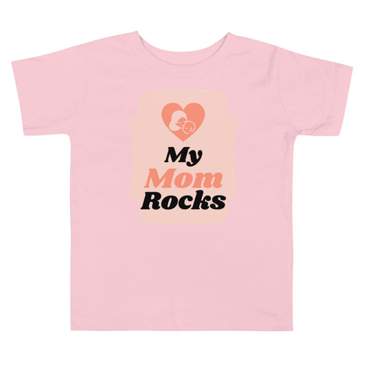 Toddler My Mom Rocks Tee