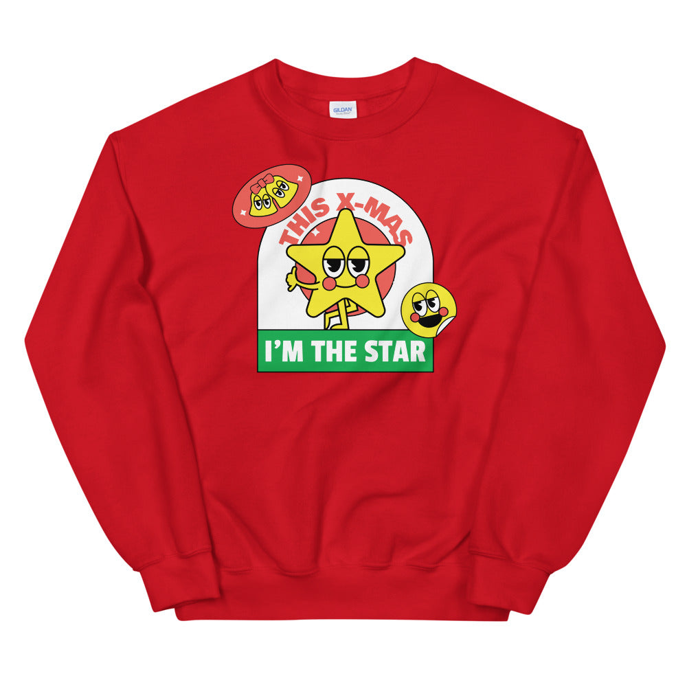 I'm The Star Sweatshirt