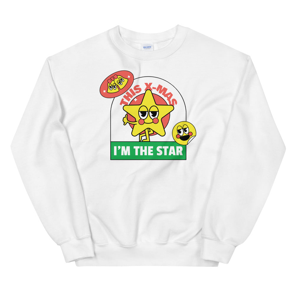 I'm The Star Sweatshirt