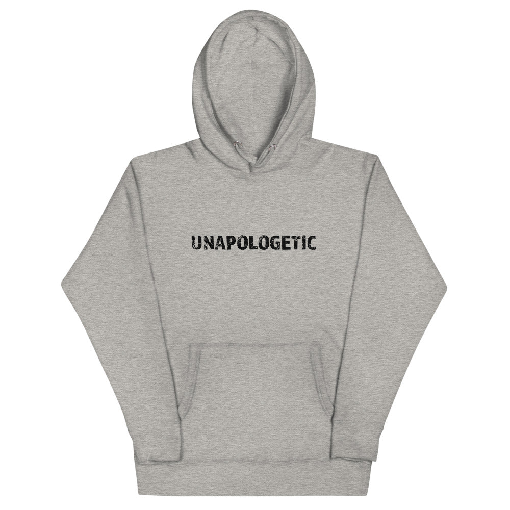 Unapologetic Hoodie