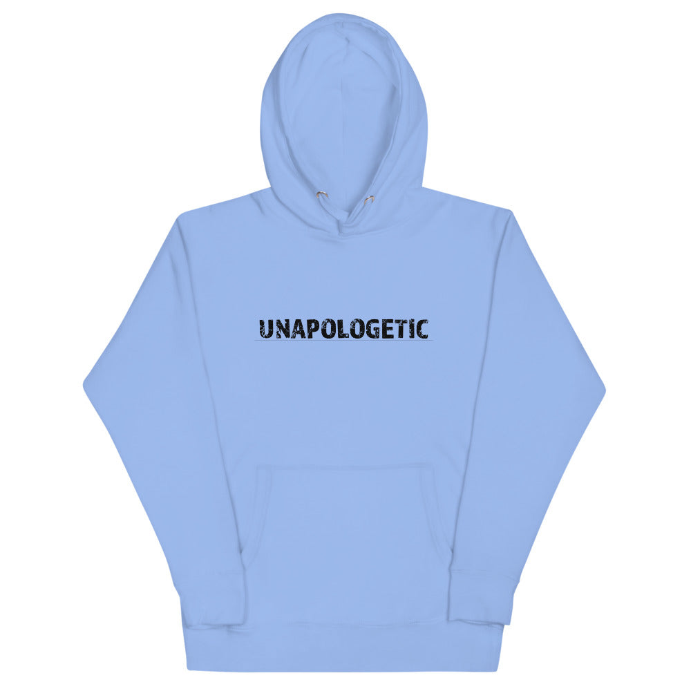 Unapologetic Hoodie