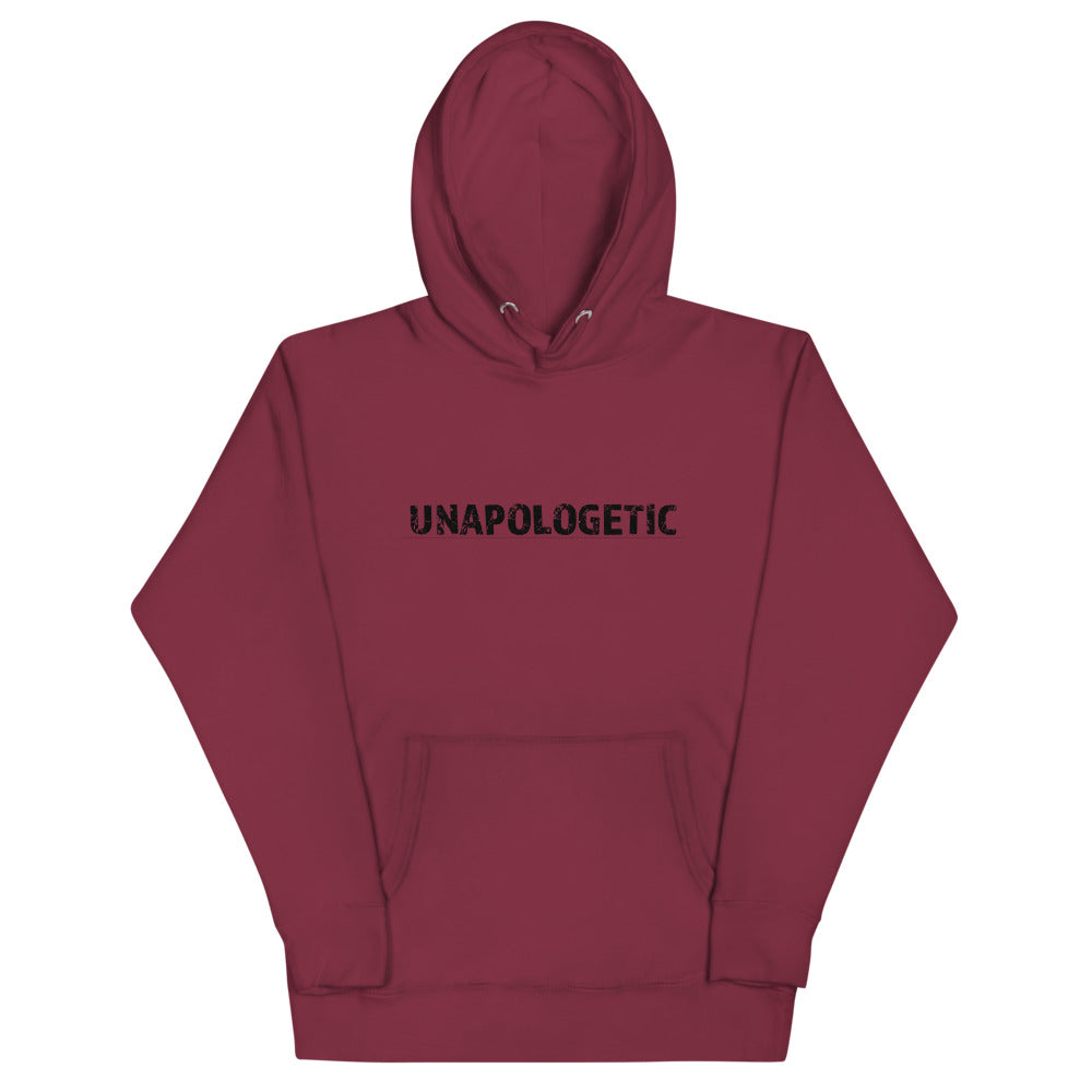 Unapologetic Hoodie