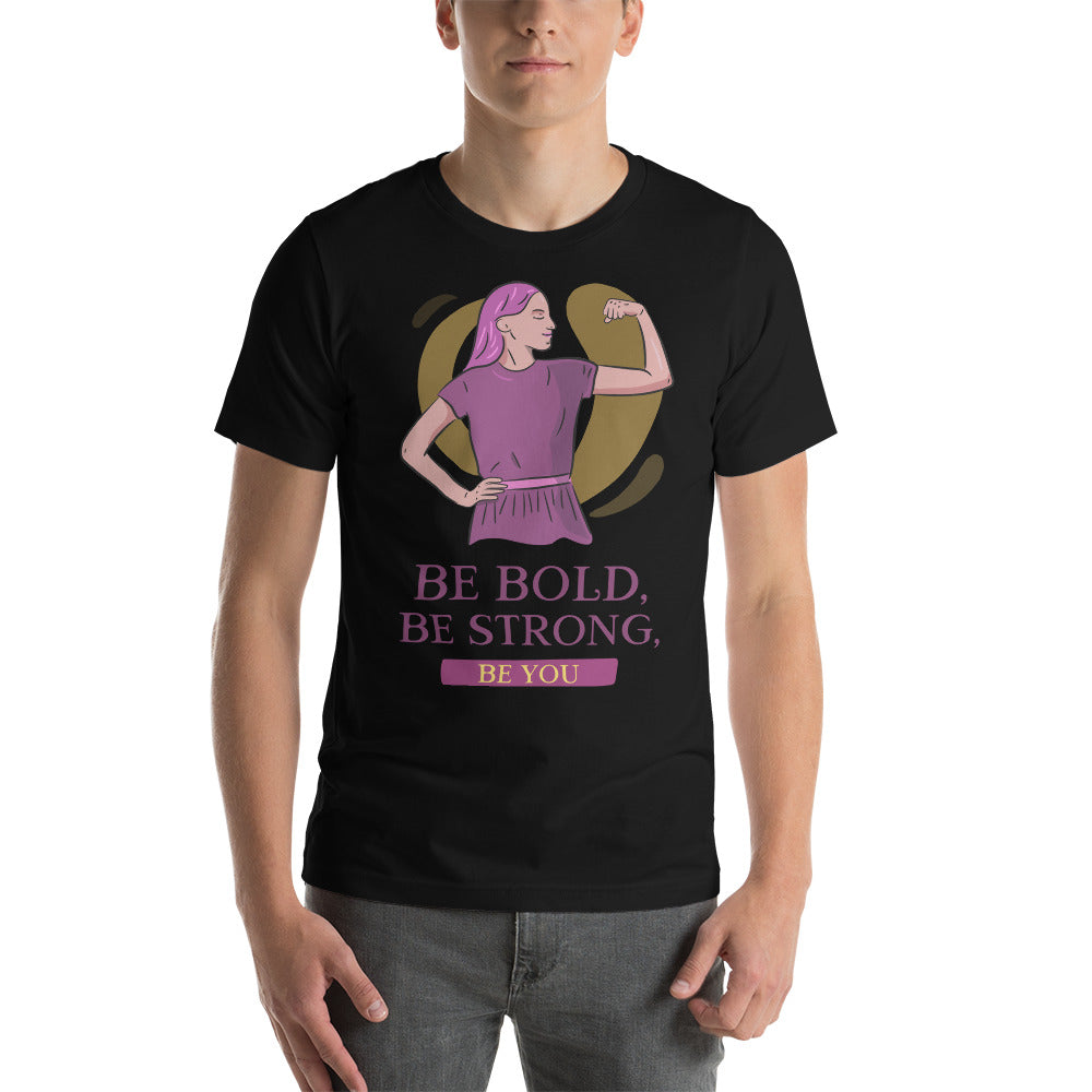 Be You T-Shirt