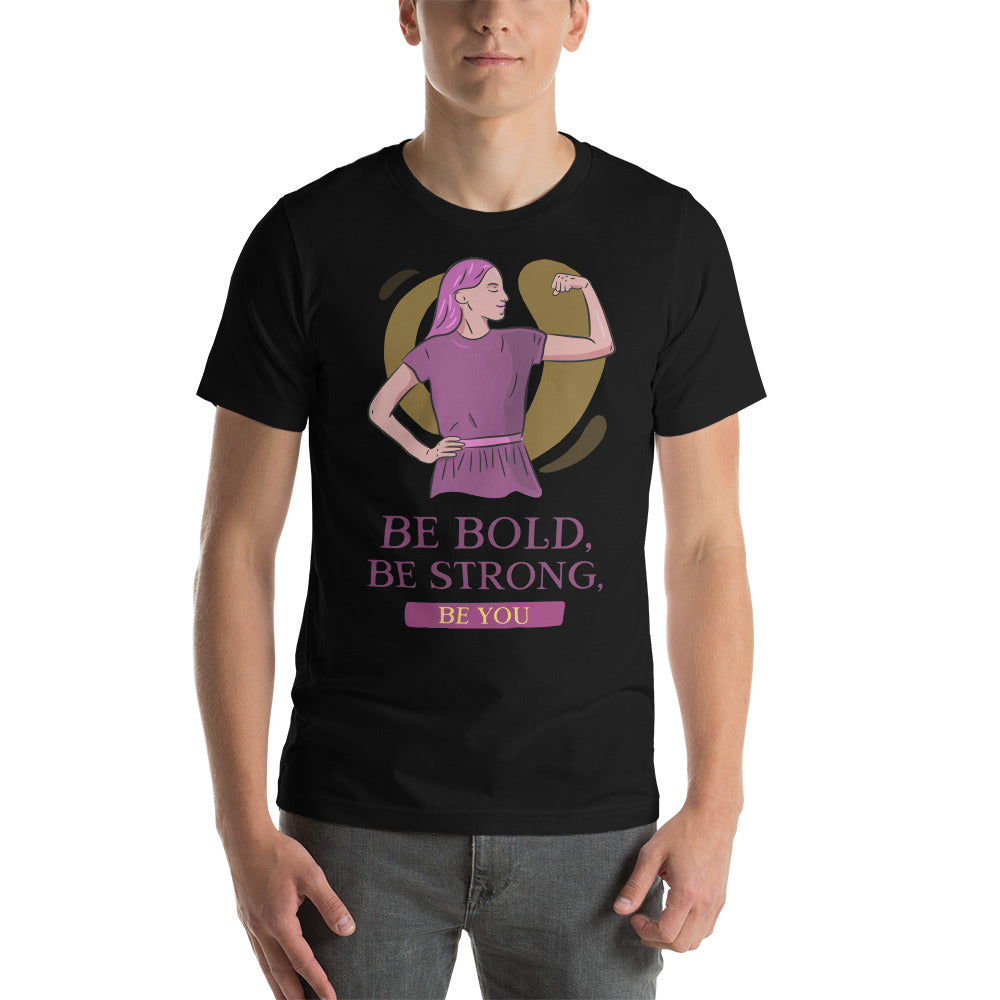 Be You T-Shirt