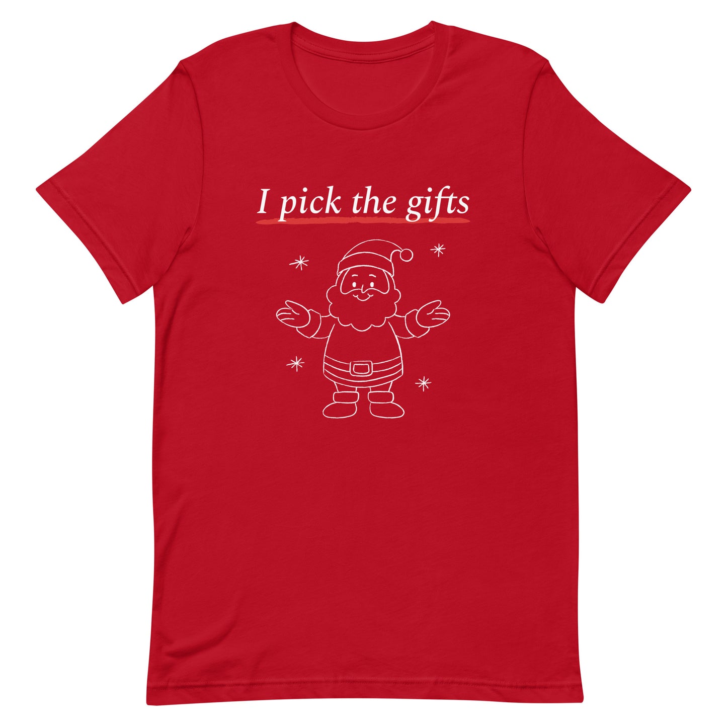 Unisex I Pick Up The Gifts t-shirt