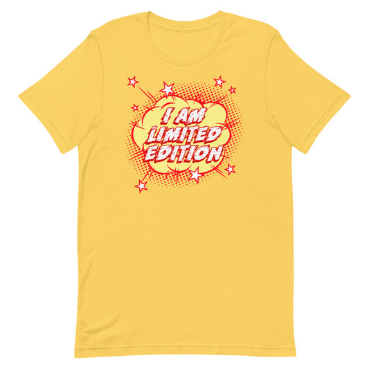 I Am Limited Edition T-Shirt