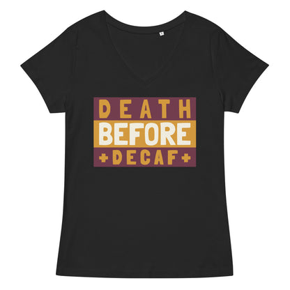 Death Before Decaf fitted v-neck t-shirt