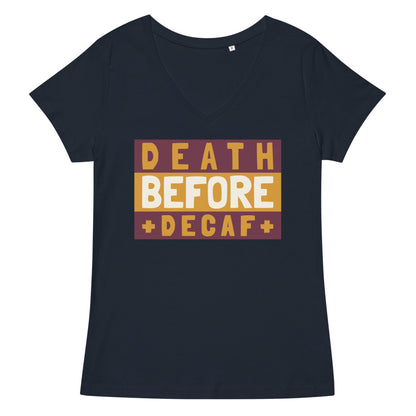 Death Before Decaf fitted v-neck t-shirt