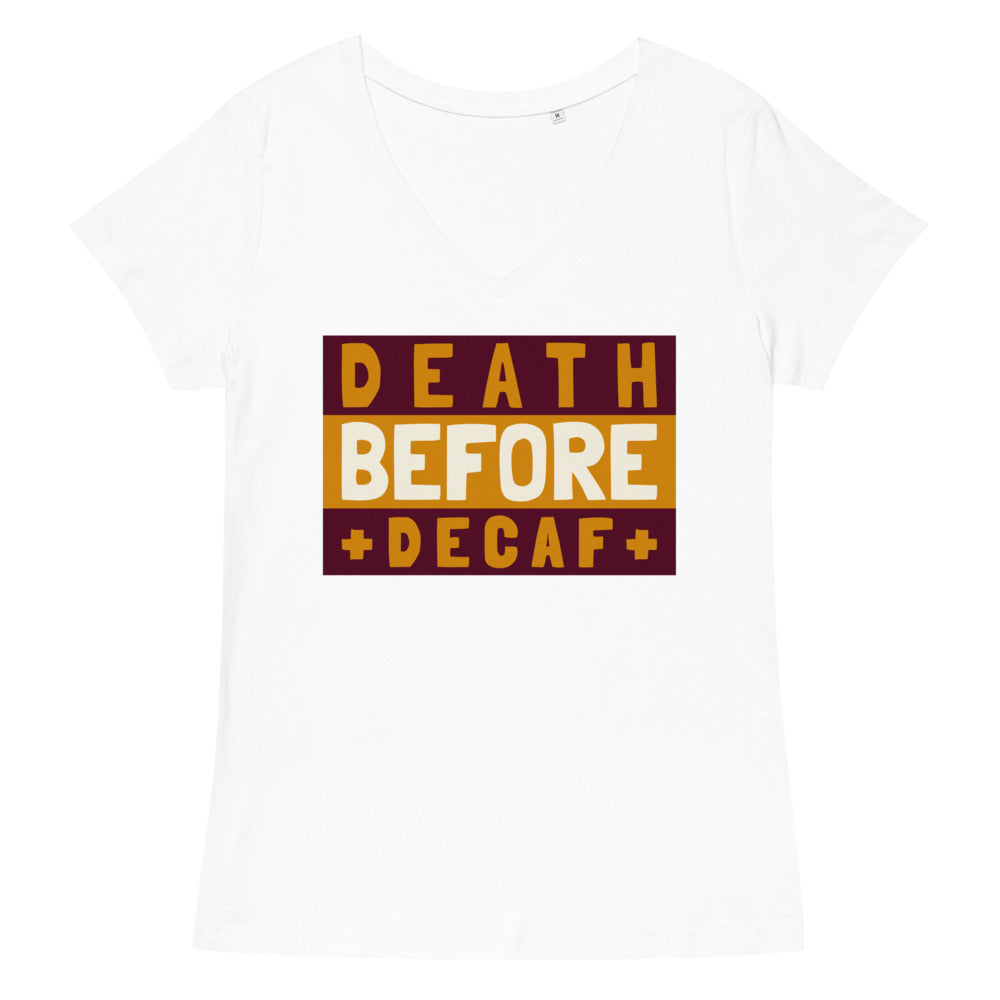 Death Before Decaf fitted v-neck t-shirt